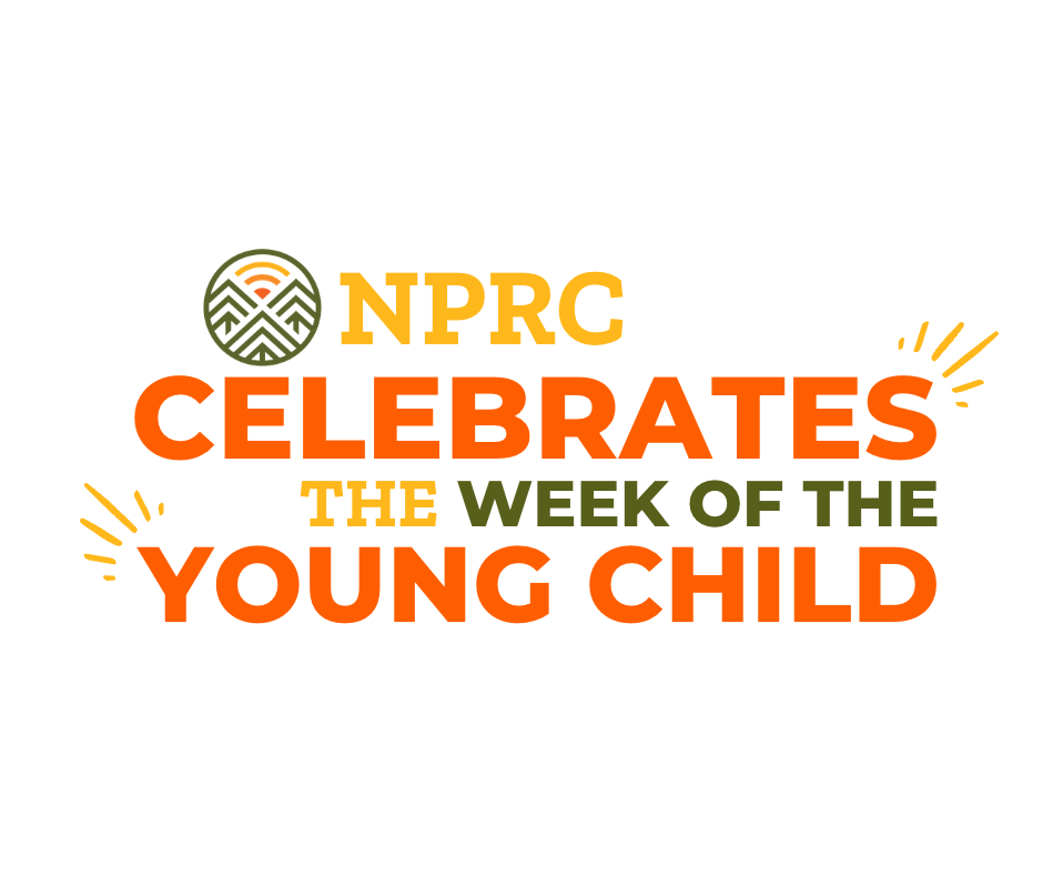 NPRC Week of the Young Child